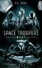 [Space Troopers Next 03] • Ohne Kontakt